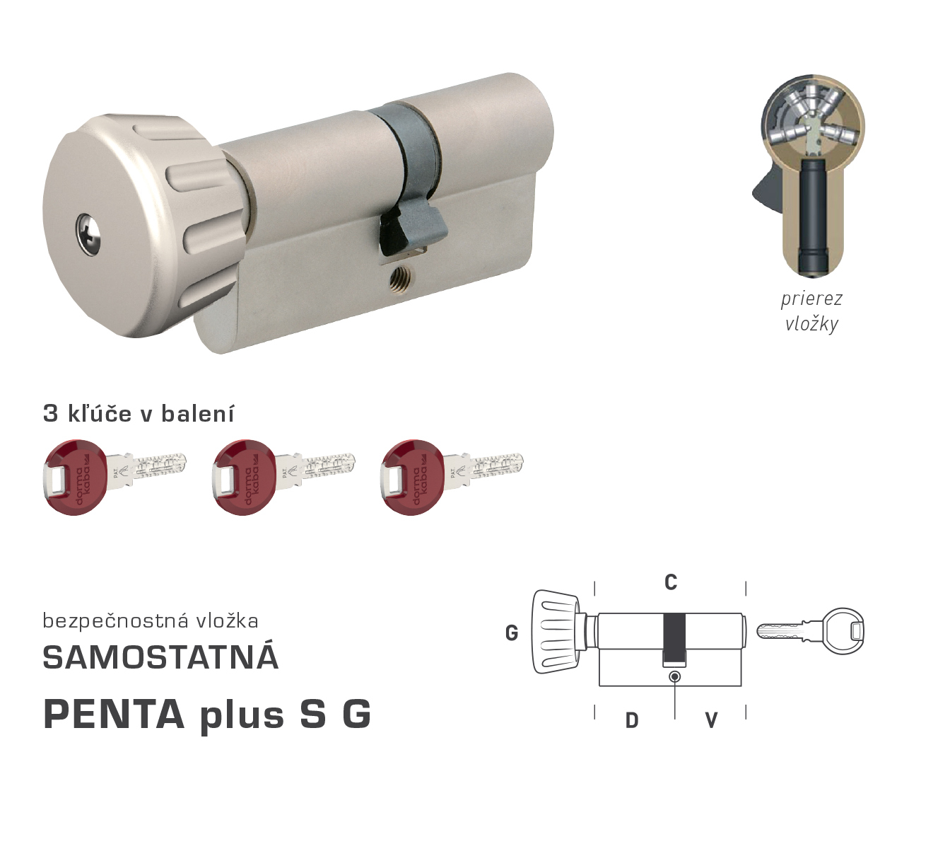 DK - PENTA plus S G - s gombíkom D 40 + V 50 mm