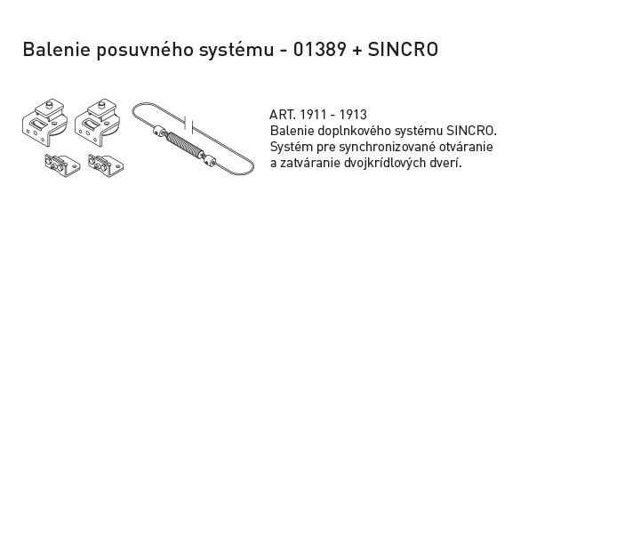 SC - Balenie doplnkového systému SINCRO
